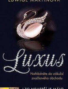 Luxus (Edwige Martinová) (česky)