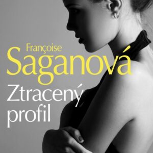 Ztracený profil (Françoise Sagan) (česky)