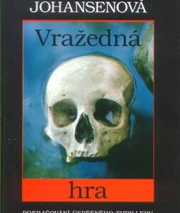 Vražedná hra (Iris Johansenová) (česky)