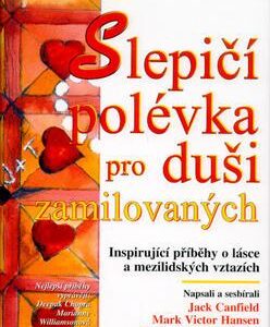 Slepičí pol.pro duši zamilovan (Jack Canfield) (česky)