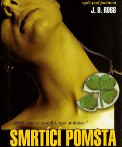 Smrtící pomsta (J.D. Robb) (česky)