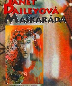 Maškaráda (Janet Dailey) (česky)