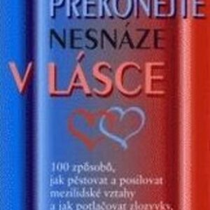 Překonat nesnáze v lásce (Carlson Kristina) (česky)