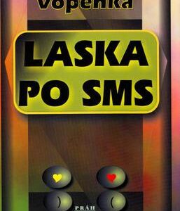 Láska po SMS (Martin Vopěnka) (česky)