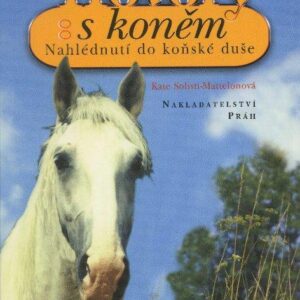 Hovory s koněm (Solisti-Mattelonová, Kate) (česky)