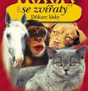Hovory se zvířaty - Důkazy lásky (Philippe de Wailly) (česky)