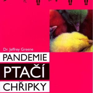 Pandemie ptačí chřipky (Greene Jeffrey) (česky)