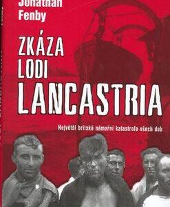Zkáza lodi Lancastria (Fenby, Jonathan) (česky)