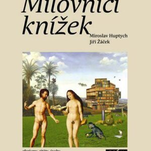 Milovníci knížek (Miroslav Huptych) (česky)