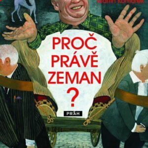 Proč právě Zeman? (Martin Komárek) (česky)