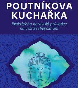 Poutníkova kuchařka (Roman Žižlavský) (česky)