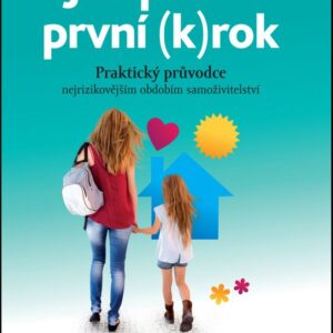 Jak přežít první (k)rok (Daniela Brůhová) (česky)