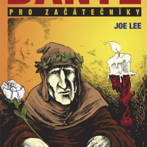 Dante pro začátečníky (Lee Joe) (česky)