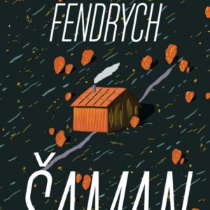 Šaman (Fendrych Martin) (česky)