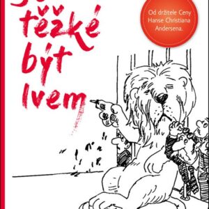 Je těžké být lvem (Uri Orlev) (česky)