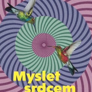 Myslet srdcem (Jitka Juliet Navrátilová) (česky)