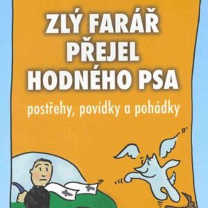 Zlý farář přejel hodného psa (Jiří, Barhoň) (česky)