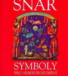 Snář - symboly pro sebeporozumění (Betty Bethards) (česky)