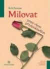 Milovat proti všem předpokladům (Rob Parsons) (česky)
