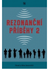Rezonanční příběhy 2 (Pavel Javornický) (česky)