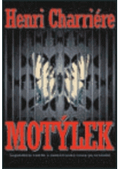 Motýlek (Henri Charriere) (česky)