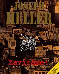 Zavíráme! (Joseph Heller) (česky)