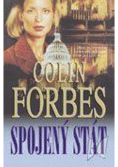 Spojený stát (Colin Forbes) (česky)