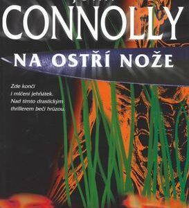 Na ostří nože (John Connolly) (česky)