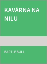 Kavárna na Nilu (Bartle Bull) (česky)