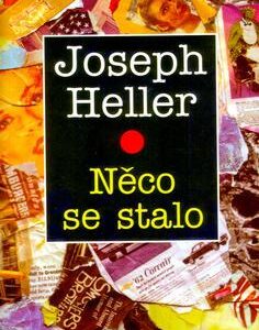 Něco se stalo (Joseph Heller) (česky)