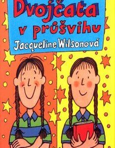Dvojčata v průšvihu (Jacqueline Wilson) (česky)