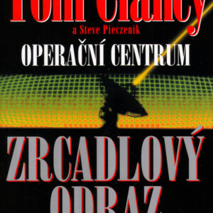 Operační centrum - Zrcadlový odraz (Tom Clancy) (česky)