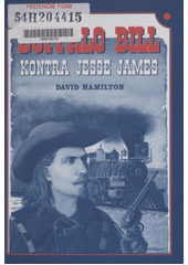 Buffalo Bill kontra Jesse Jame (David Hamilton) (česky)