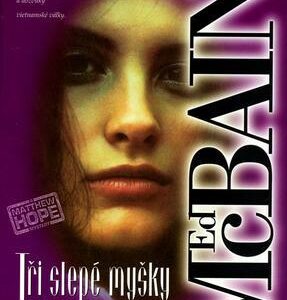 Tři slepé myšky (Ed McBain) (česky)