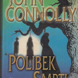 Polibek smrti (John Connolly) (česky)