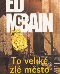 To veliké zlé město (Ed McBain) (česky)