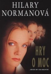 Hry o moc (Hilary Norman) (česky)