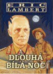 Dlouhá bílá noc (Eric Lambert) (česky)
