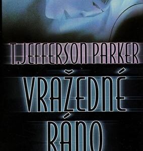 Vražedné ráno (Parker T. Jefferson) (česky)