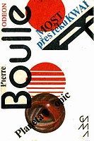 Most přes řeku Kwai; Planeta opic (Pierre Boulle) (česky)
