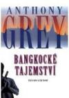 Bangkocké tajemství (Anthony Grey) (česky)
