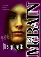 Tři slepé myšky (Ed McBain) (česky)