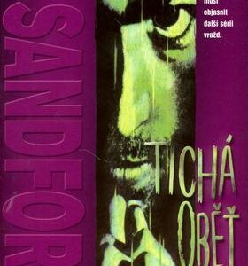 Tichá oběť (John Sandford) (česky)