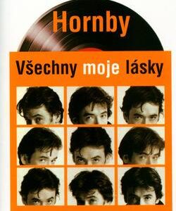 Všechny moje lásky (Nick Hornby) (česky)