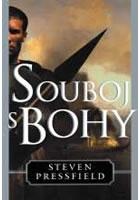 Souboj s bohy (Pressfield Steven) (česky)