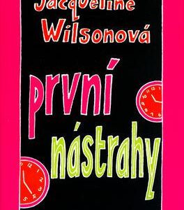 První nástrahy (Jacqueline Wilson) (česky)