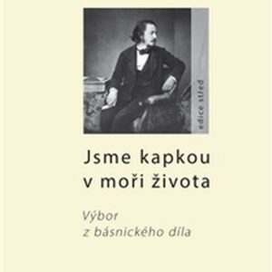 Jsme kapkou v moři života (Paul Heyse) (česky)