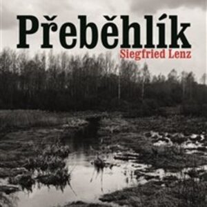 Přeběhlík (Siegfried Lenz) (česky)