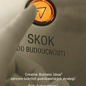 Skok do budoucnosti (Schmetterer Bob) (česky)