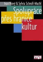 Spolupráce přes hranice kultur (Ivan Nový) (česky)